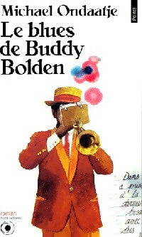 Livrenpoche : Le Blues de Buddy Bolden - Michael Ondaatje - Livre