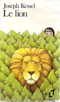 Livrenpoche : Le lion - Joseph Kessel - Livre