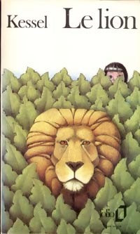 Livrenpoche : Le lion - Joseph Kessel - Livre
