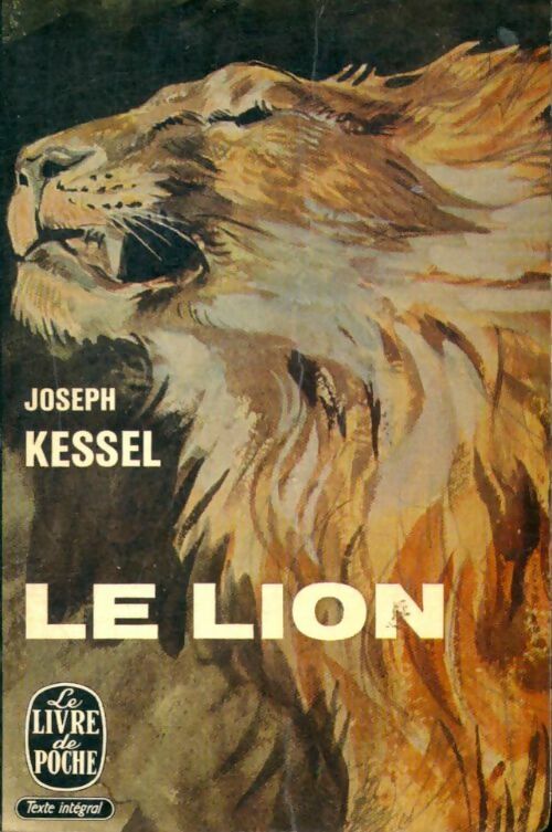 Livrenpoche : Le lion - Joseph Kessel - Livre