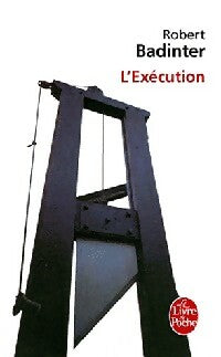 Livrenpoche : L'exécution - Robert Badinter - Livre