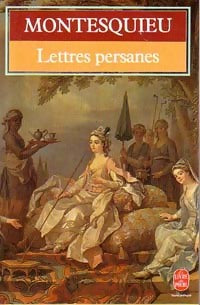 Livrenpoche : Lettres persanes Tome II - Charles De Montesquieu - Livre
