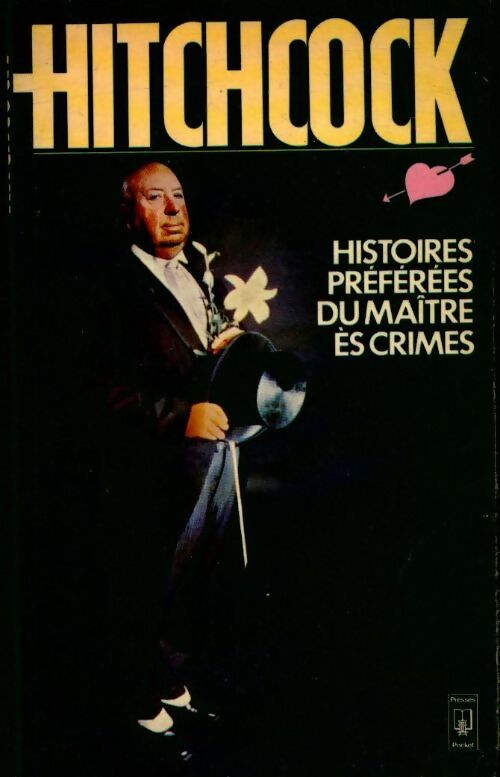 Livrenpoche : Histoires préférées du maître ès crimes - Alfred Hitchcock - Livre