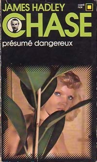 Livrenpoche : Présumé dangereux - James Hadley Chase - Livre