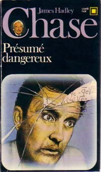 Livrenpoche : Présumé dangereux - James Hadley Chase - Livre