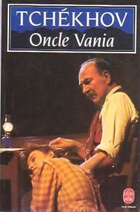 Livrenpoche : Oncle Vania - Anton Tchekhov - Livre