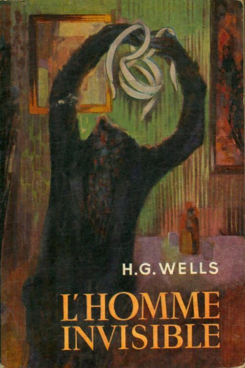 L'homme invisible - Herbert George Wells - Livre