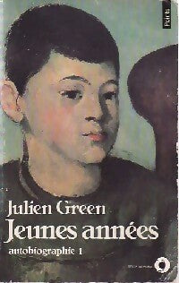 Jeunes Années. Autobiographie Tome I - Julien Green -  Points Roman - Livre