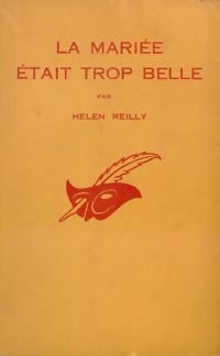 La mariée était trop belle - Helen Reilly - Livre