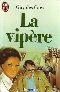 Livrenpoche : La vipère - Guy Des Cars - Livre