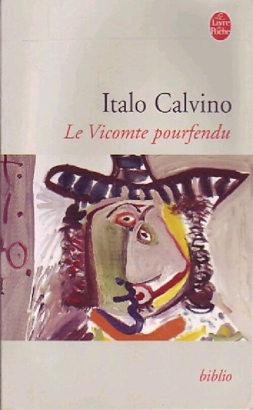 Livrenpoche : Le vicomte pourfendu - Italo Calvino - Livre
