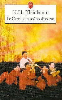 Livrenpoche : Le cercle des poètes disparus - N.H. Kleinbaum - Livre