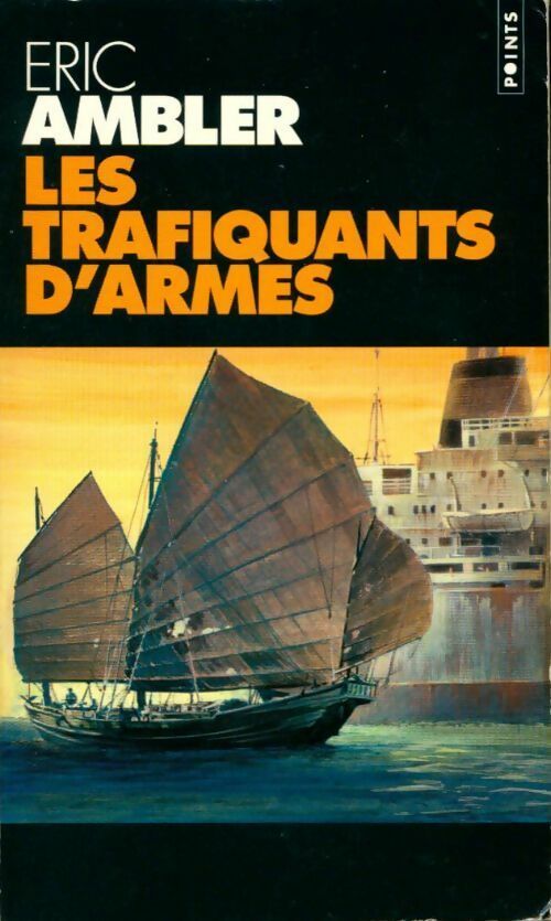 Livrenpoche : Les trafiquants d'armes - Eric Ambler - Livre