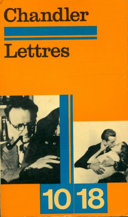 Livrenpoche : Lettres - Raymond Chandler - Livre