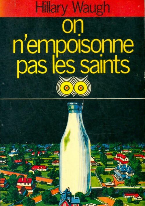 Livrenpoche : On n'empoisonne pas les saints - Hilary Waugh - Livre