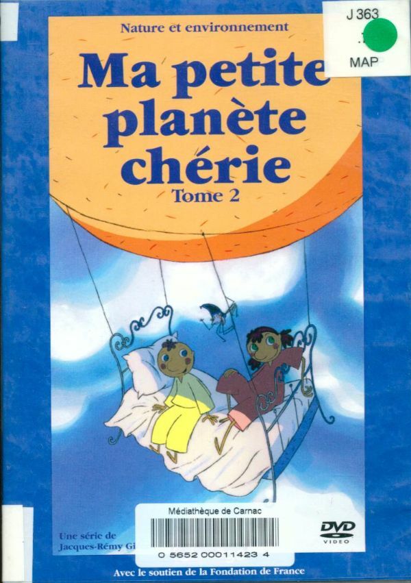 Livrenpoche : Ma Petite planète chérie-Tome 2 - Jacques-Rémy Girerd - DVD