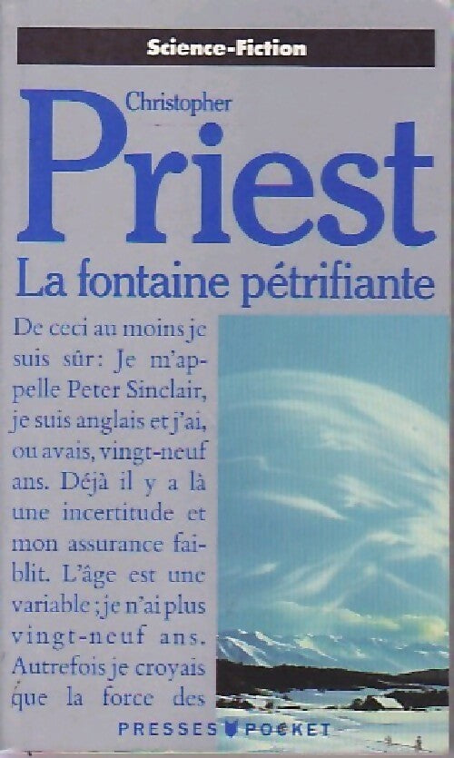 La fontaine pétrifiante - Christopher Priest -  Pocket - Livre