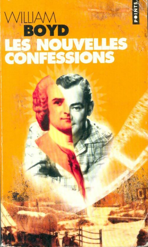 Livrenpoche : Les nouvelles confessions - William Boyd - Livre
