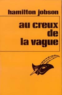 Livrenpoche : Au creux de la vague - Hamilton Jobson - Livre