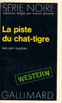 Livrenpoche : La piste du chat-tigre - Jeff Clinton - Livre