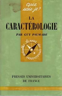 Livrenpoche : La caractérologie - Guy Palmade - Livre