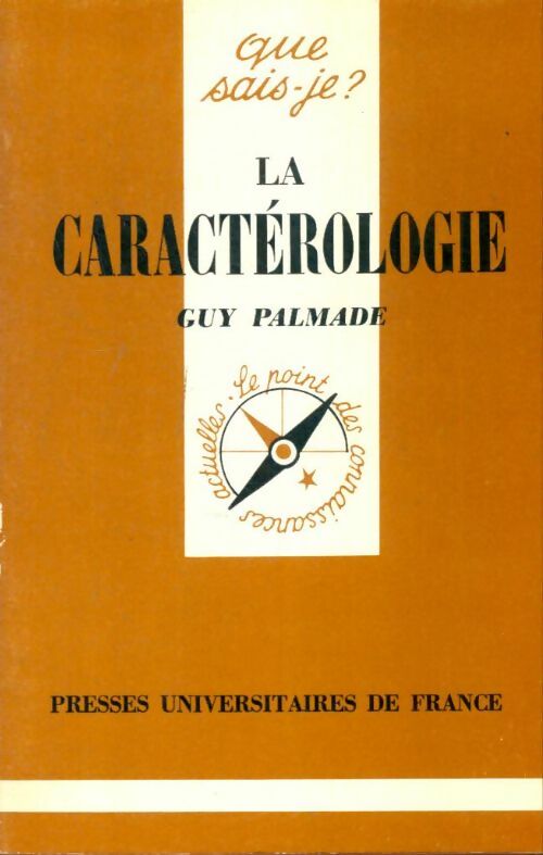 Livrenpoche : La caractérologie - Guy Palmade - Livre