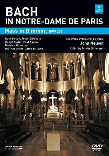 Livrenpoche : Bach : Messe en si mineur à Notre Dame de Paris - Olivier Simonnet - DVD