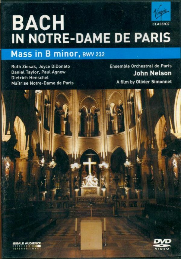 Livrenpoche : Bach : Messe en si mineur à Notre Dame de Paris - Olivier Simonnet - DVD