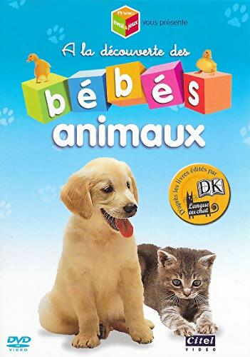 A la decouverte des bebes animaux - XXX - DVD