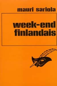 Livrenpoche : Week-end finlandais - Mauri Sariola - Livre