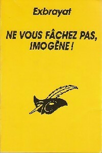Livrenpoche : Ne vous fâchez pas Imogène - Charles Exbrayat - Livre