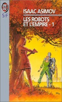Livrenpoche : Les robots et l'empire Tome I - Isaac Asimov - Livre