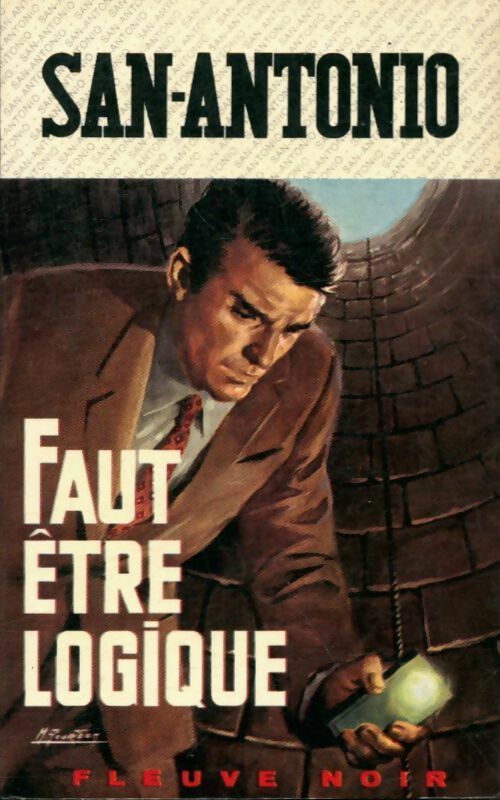 Livrenpoche : Faut être logique - San-Antonio - Livre