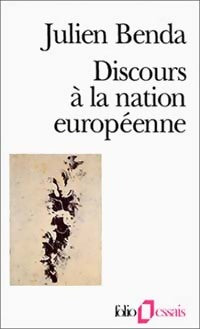 Discours à la nation européenne - Julien Benda -  Folio Essais - Livre