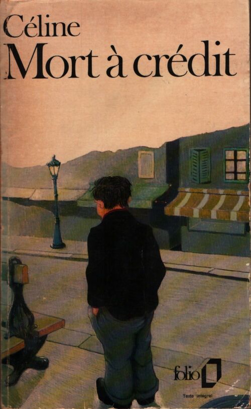 Mort à crédit - Louis-Ferdinand Céline - Livre