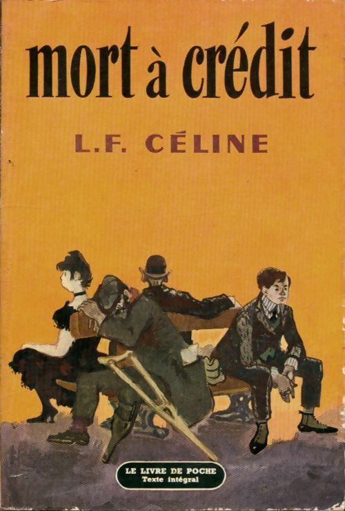 Mort à crédit - Louis-Ferdinand Céline - Livre