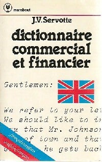 Livrenpoche : Dictionnaire commercial et financier (français-anglais/anglais-français) - J.V. Servotte - Livre