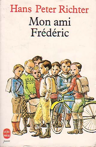 Livrenpoche : Mon ami Frédéric - Hans Peter Richter - Livre