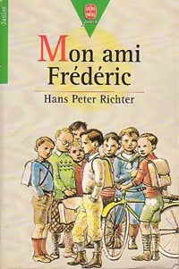 Livrenpoche : Mon ami Frédéric - Hans Peter Richter - Livre