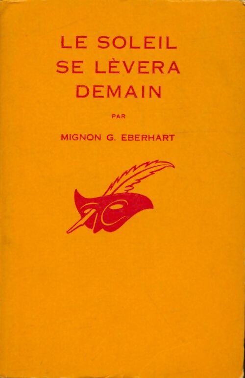 Livrenpoche : Le soleil se lèvera demain - Mignon G. Eberhart - Livre