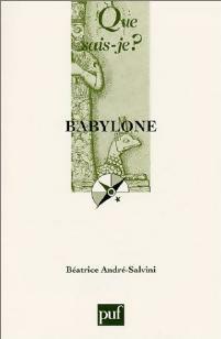 Livrenpoche : Babylone - Béatrice André-Salvini - Livre
