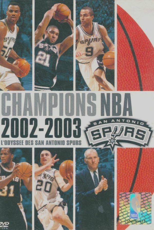 Livrenpoche : Le Championnat NBA 2002-2003, L'Odyssee des San Antonio Spurs - Jim Podhoretz, Steve Michaud - DVD