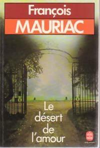 Livrenpoche : Le désert de l'amour - François Mauriac - Livre