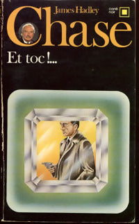 Livrenpoche : Et toc !. .. - James Hadley Chase - Livre