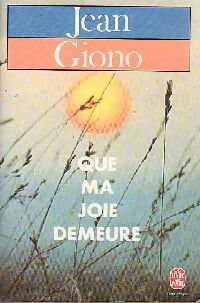 Que ma joie demeure - Jean Giono -  Le Livre de Poche - Livre