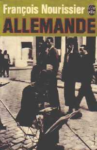 Livrenpoche : Allemande - François Nourissier - Livre