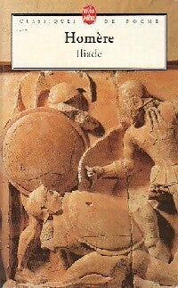 Livrenpoche : Iliade - Homère - Livre