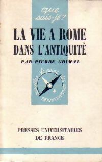 Livrenpoche : La vie à Rome dans l'antiquité - Pierre Grimal - Livre