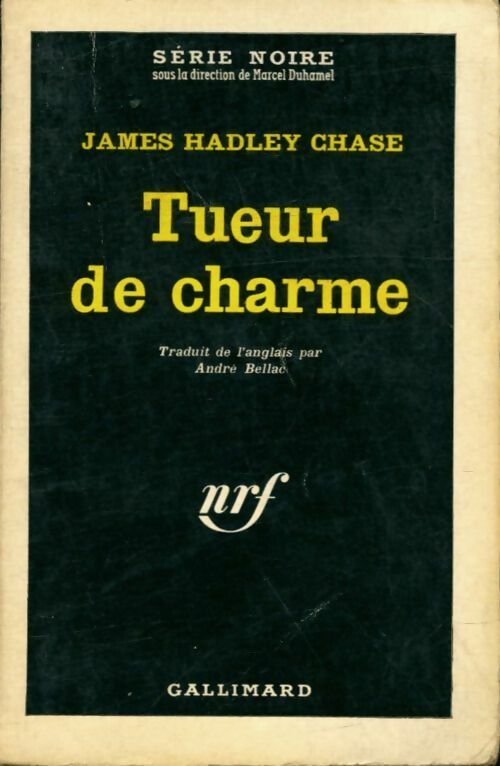 Tueur de charme - James Hadley Chase - Livre