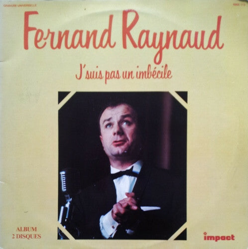 Livrenpoche : Fernand Raynaud - J'suis Pas Un Imbécile (2 Disques) - Fernand Raynaud - Vinyle